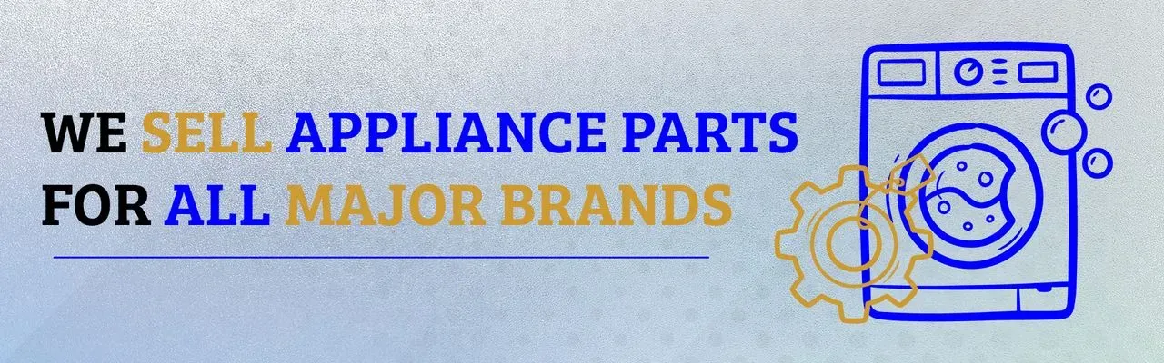We sell Appliance parts 